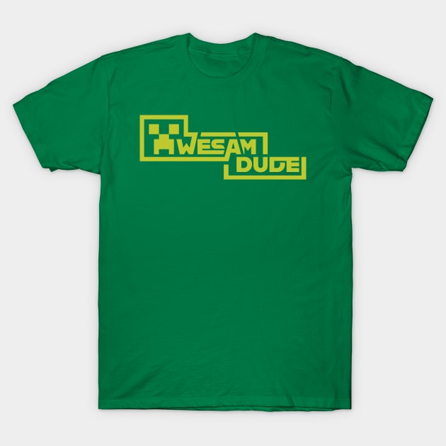 Awesamdude T-Shirt by KN Graphics